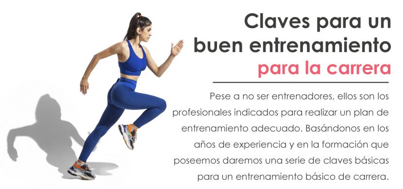 Claves para un buen entrenamiento para la carrera